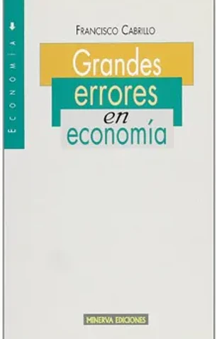 Grandes errores en economía
