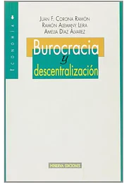 Burocracia y descentralización