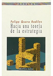 Hacia una teoría de la estrategia
