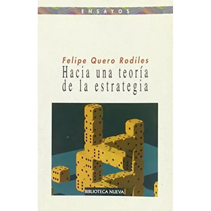 Hacia una teoría de la estrategia 1