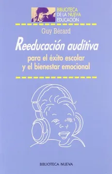 Reeducación auditiva para el éxito escolar y el bienestar emocional