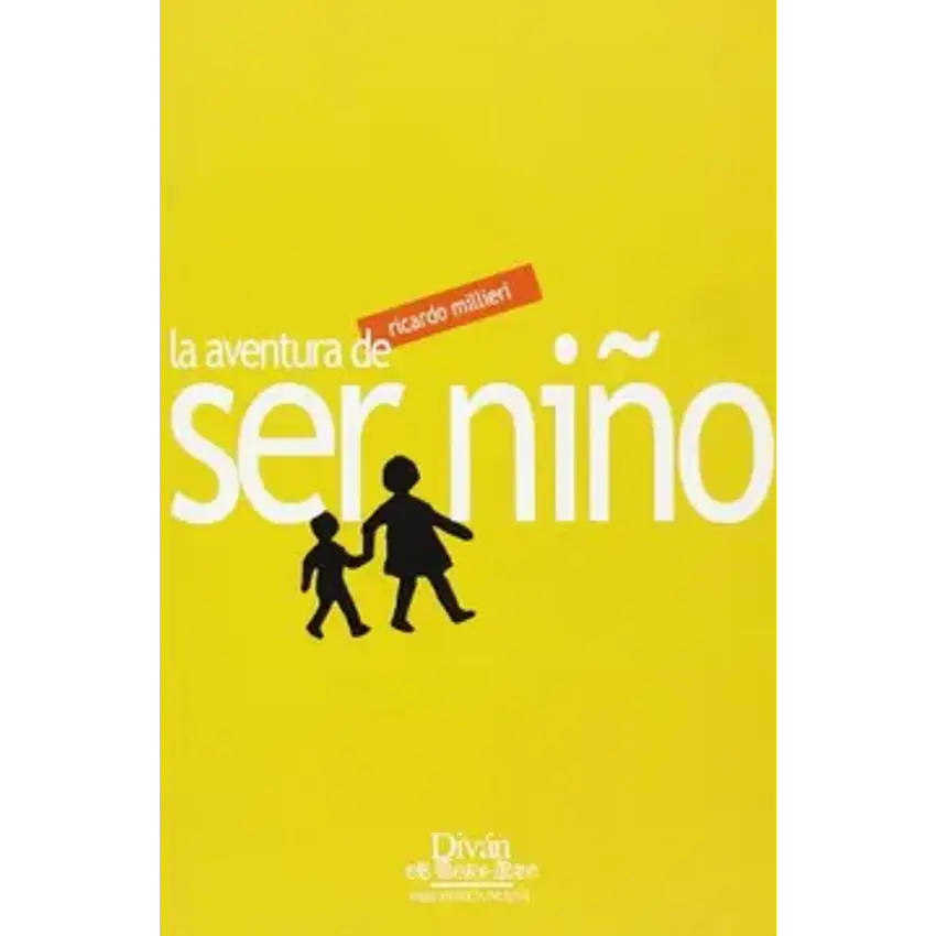 La aventura de ser niño 1