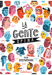 La gente opina