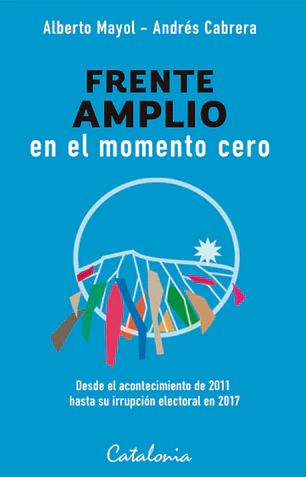 Frente amplio en el momento cero