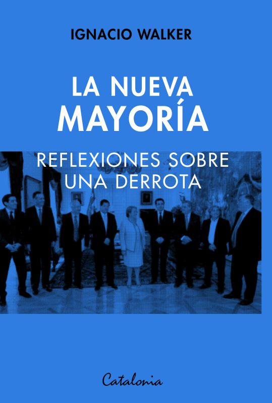 La nueva mayoría. Reflexiones sobre una derrota