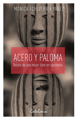 Acero y paloma. Relato