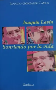 Joaquín Lavín, sonriendo por la vida