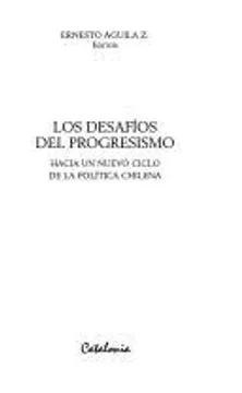 Los desafíos del progresismo