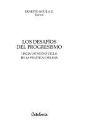Los desafíos del progresismo