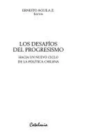 Los desafíos del progresismo