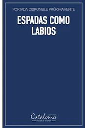 Espadas como labios