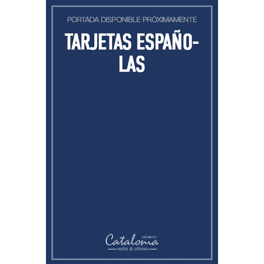 Tarjetas españolas 1