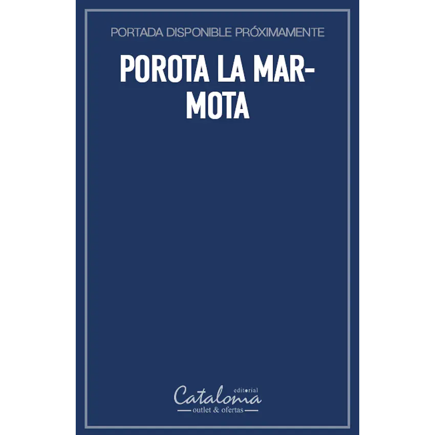 Porota la marmota 1