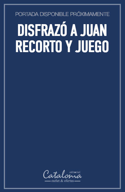 Disfrazó a juan recorto y juego 