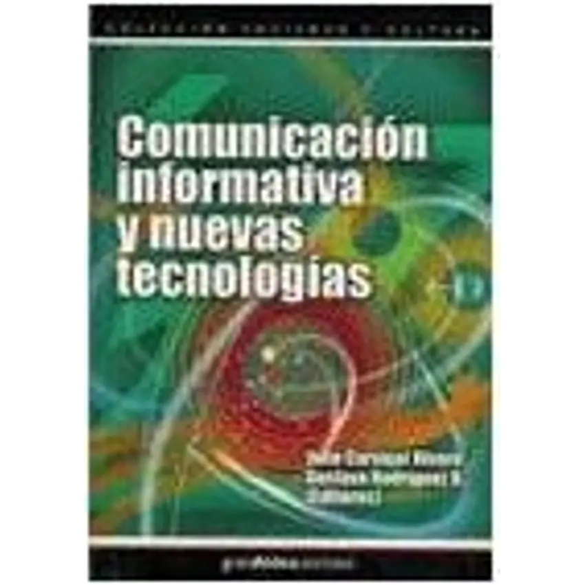 Comunicación informativa y nuevas tecnologías 1