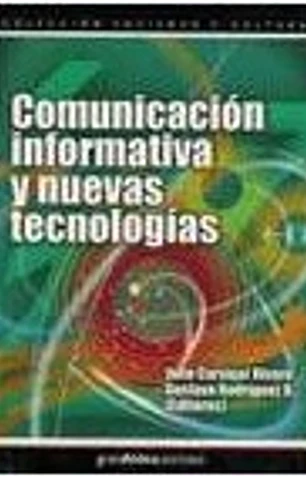 Comunicación informativa y nuevas tecnologías