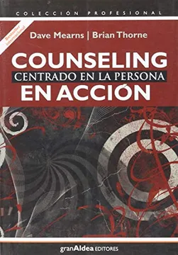 Counseling centrado en la persona en acción