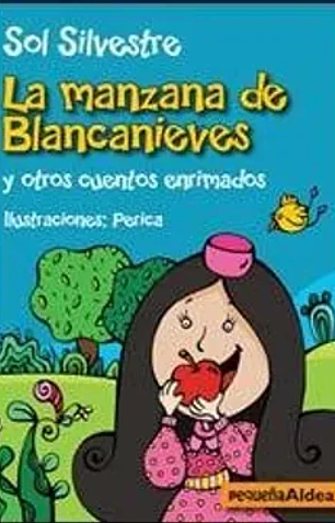 La manzana de blancanieves