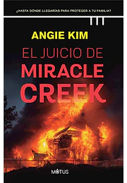 El juicio de miracle creek