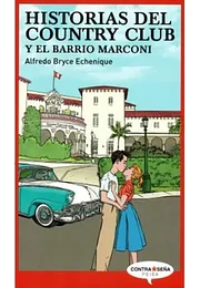Historias del country club y el barrio marconi