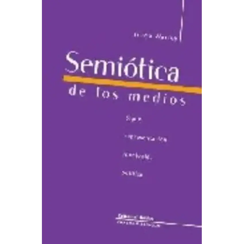 Semiótica de los medios 1