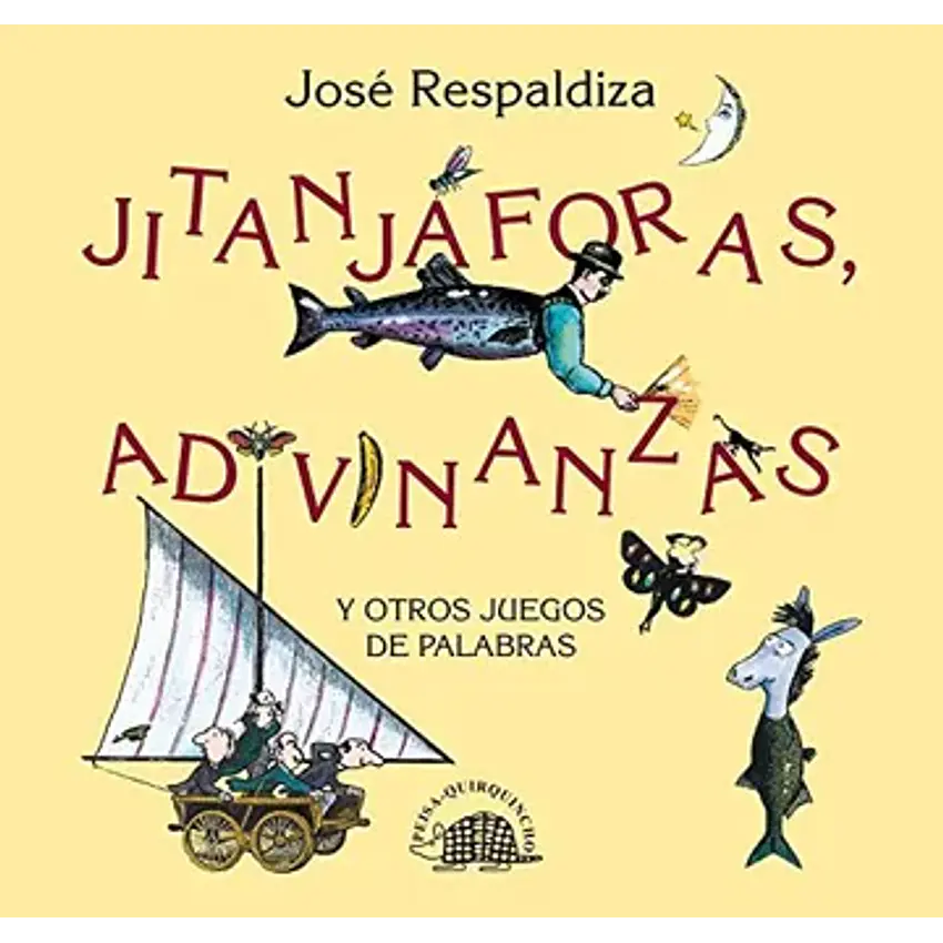 Jitanjaforas adivinanzas y otros juegos de palabras 1