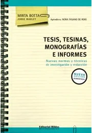 Tesis, tesinas, monografias e informes