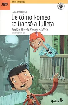 De como Romeo se transo a Julieta