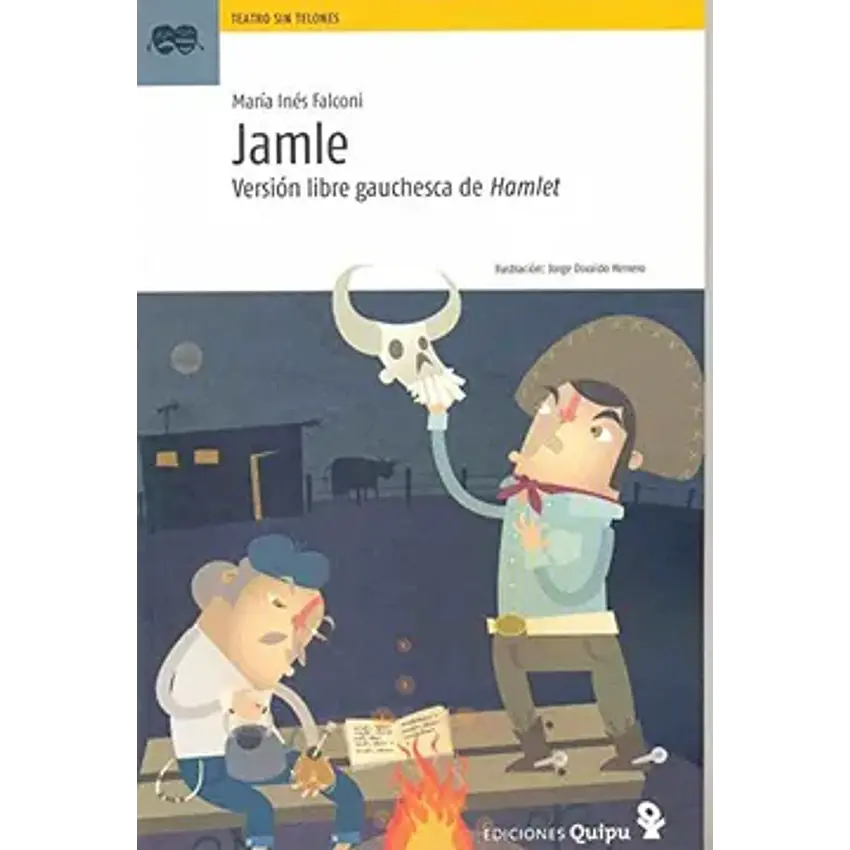 Jamle (version libre gauchesca de Hamlet) 1