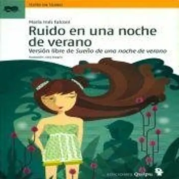 Ruido, en una noche de verano