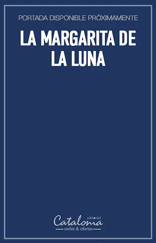 La margarita de la luna