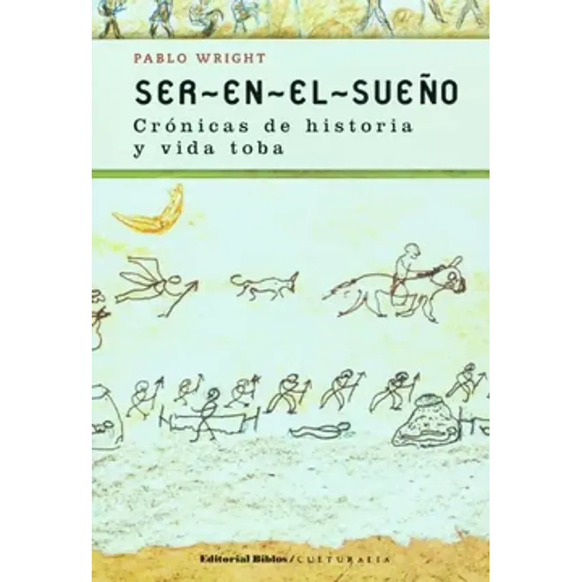 Ser-en-el-sueño. Crónicas 1