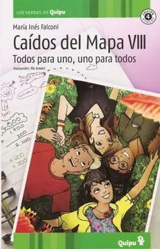 Caidos del mapa VIII, todos para uno y uno para todos (spanish edition)
