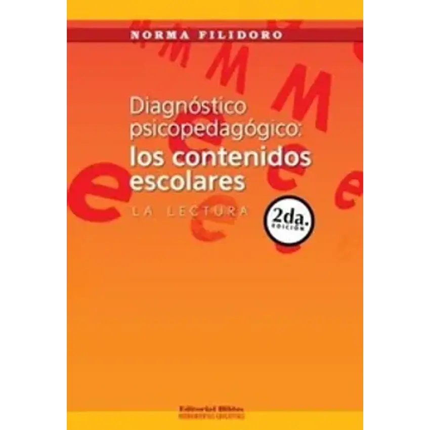 Diagnostico psicopedagogico: los contenidos escolares 1