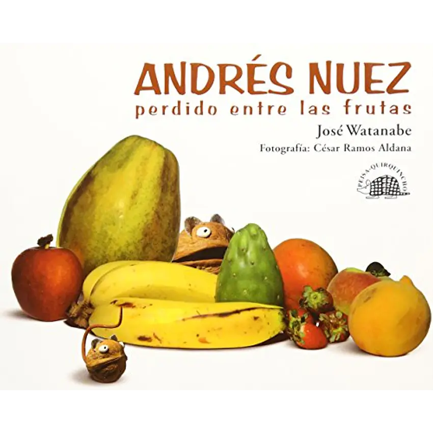 Andrés nuez perdido entre las frutas 1