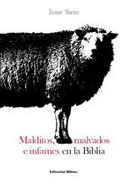 Malvados malditos e infames en la biblia