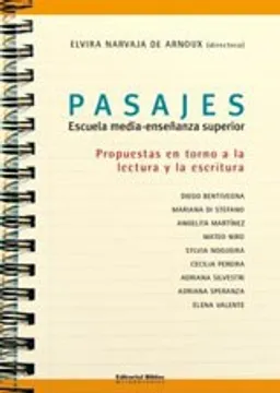 Pasajes, escuela media-enseñanza superior (spanish edition)