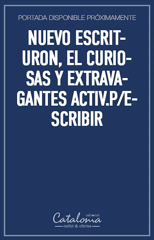 Nuevo escrituron, el curiosas y extravagantes activ.p/escribir