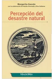 Percepcion del desastre natural