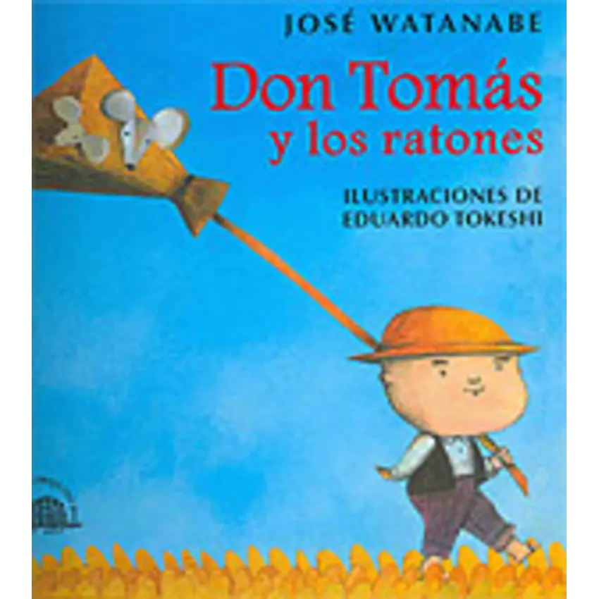 Don tomas y los ratones 1