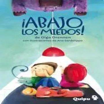 Abajo los miedos