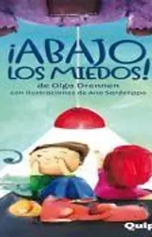 Abajo los miedos