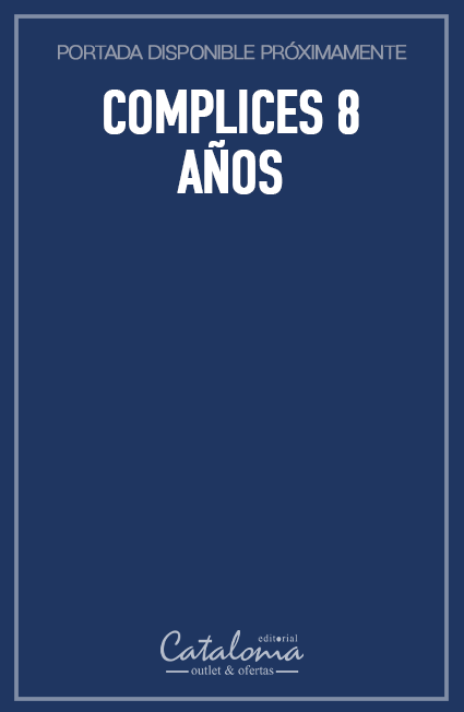 Complices 8 años