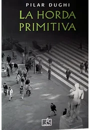 Horda primitiva, la