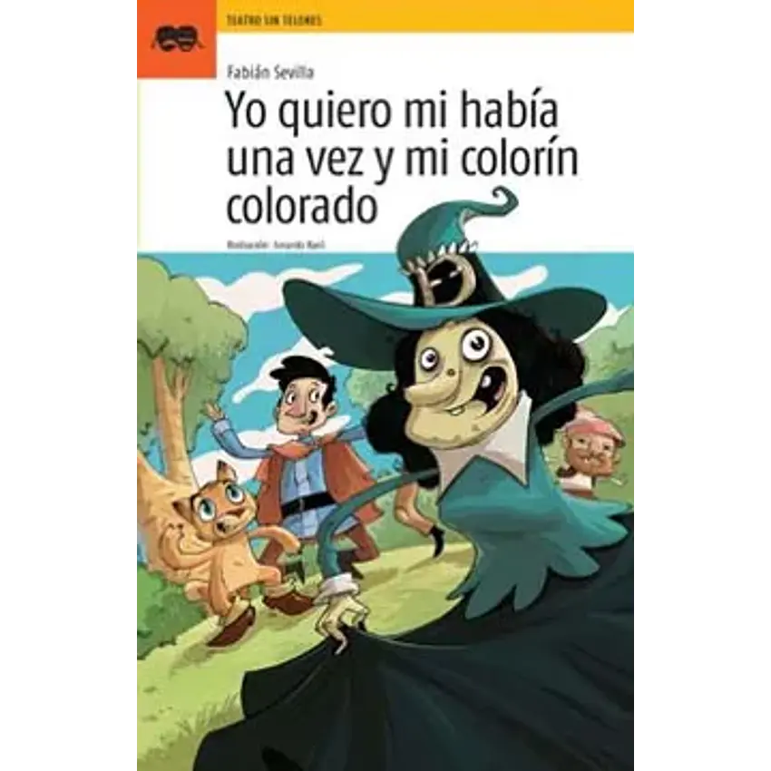 Yo quiero mi habia una vez y mi colorin colorado 1