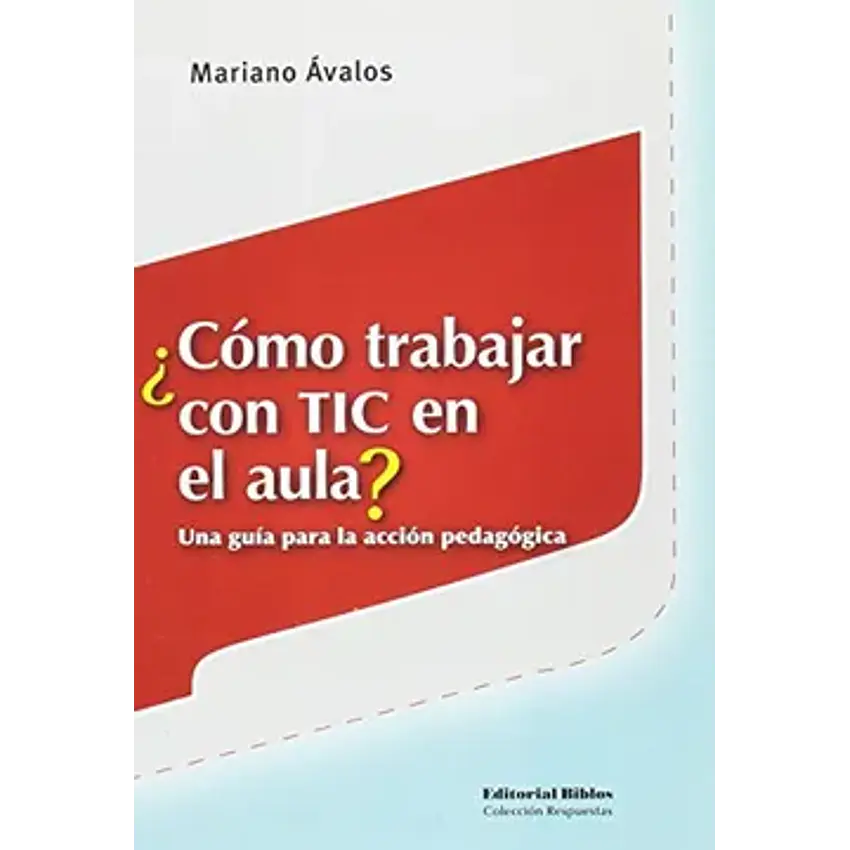 Cómo trabajar con tic en el aula 1