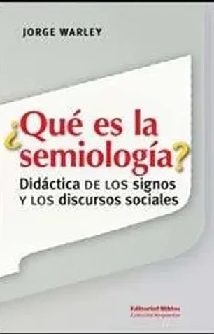 Qué es la semiología?