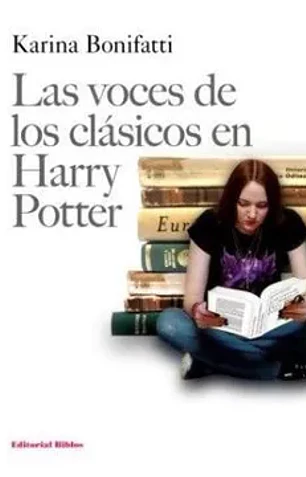 Las voces de los clásicos en Harry Potter