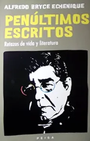 Penultimos escritos relatos