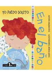 En el baño. Yo puedo solito